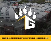 Maximizing the Energy Efficiency of Your Commercial Roof